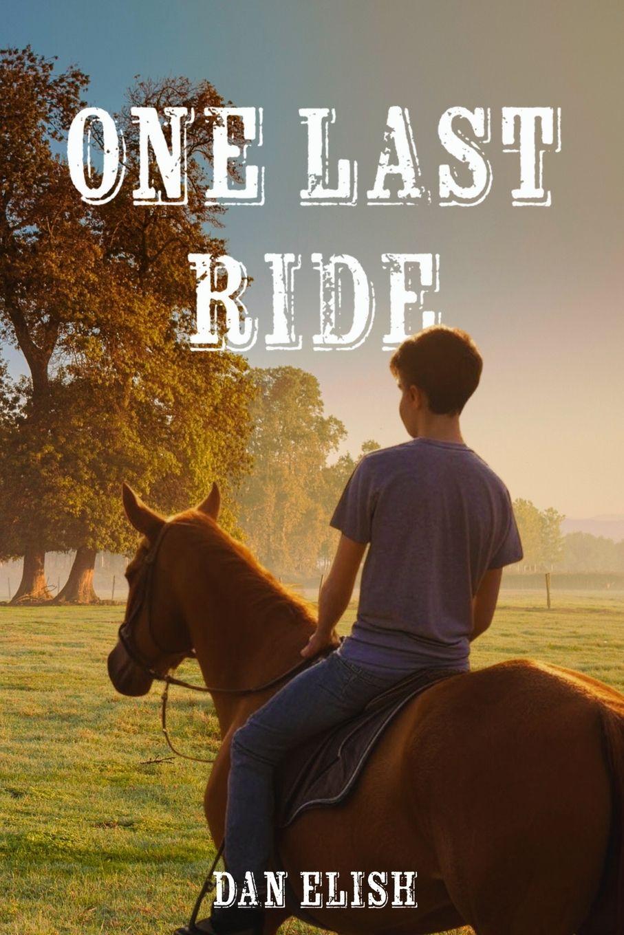 Vorderes Coverbild One Last Ride