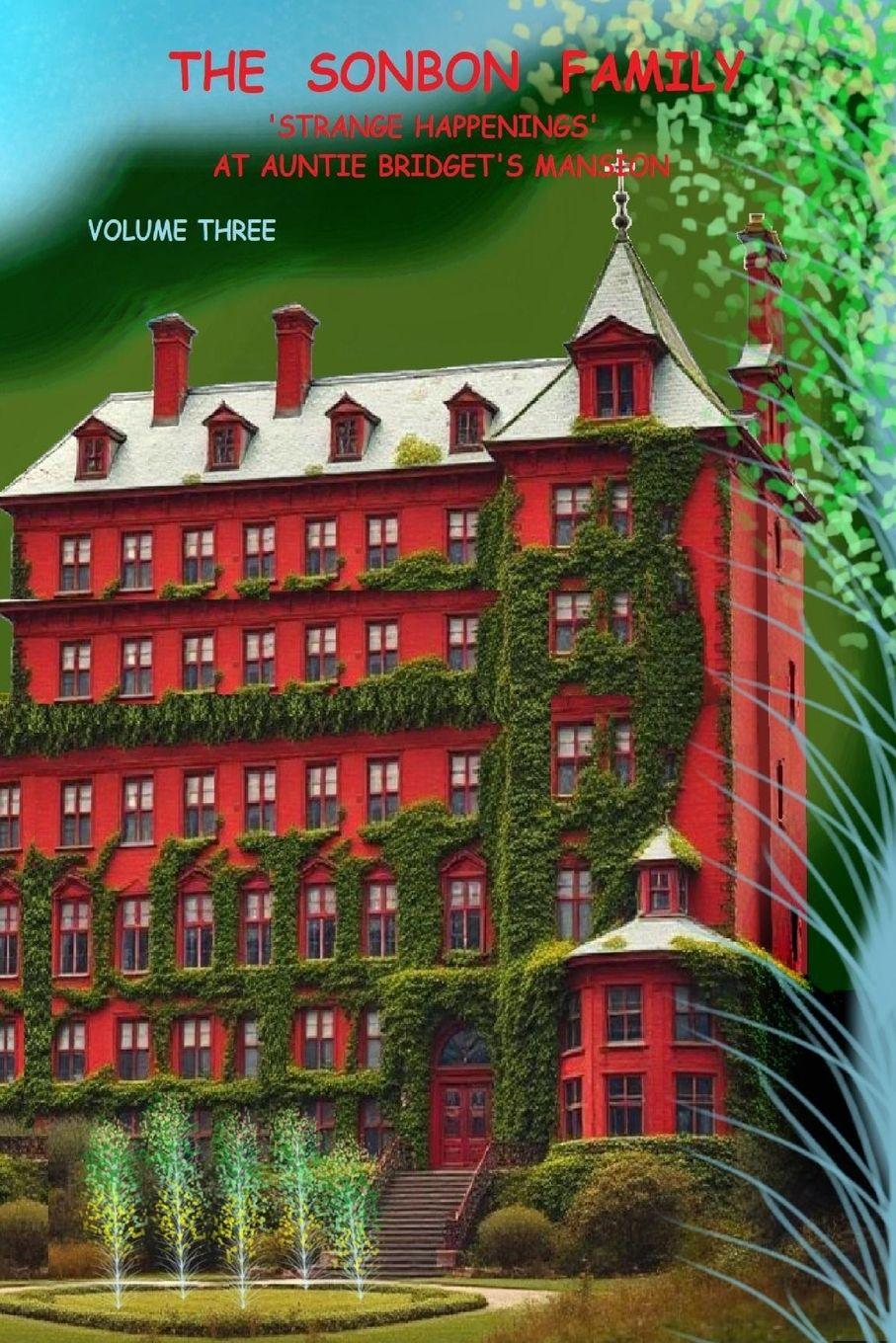 Vorderes Coverbild THE SONBON FAMILY - VOLUME THREE