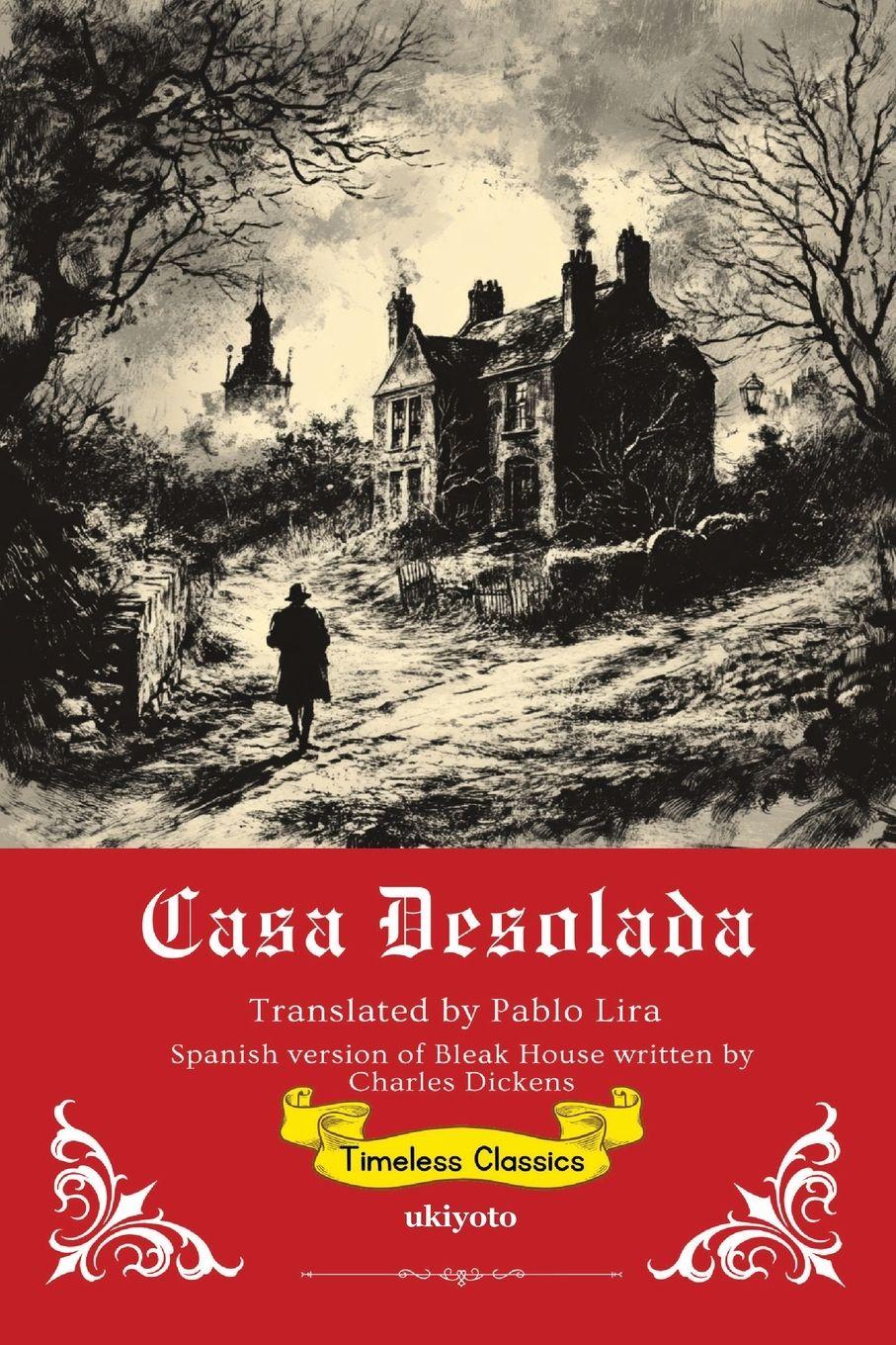Vorderes Coverbild Casa Desolada | Spanish Translation of Bleak House