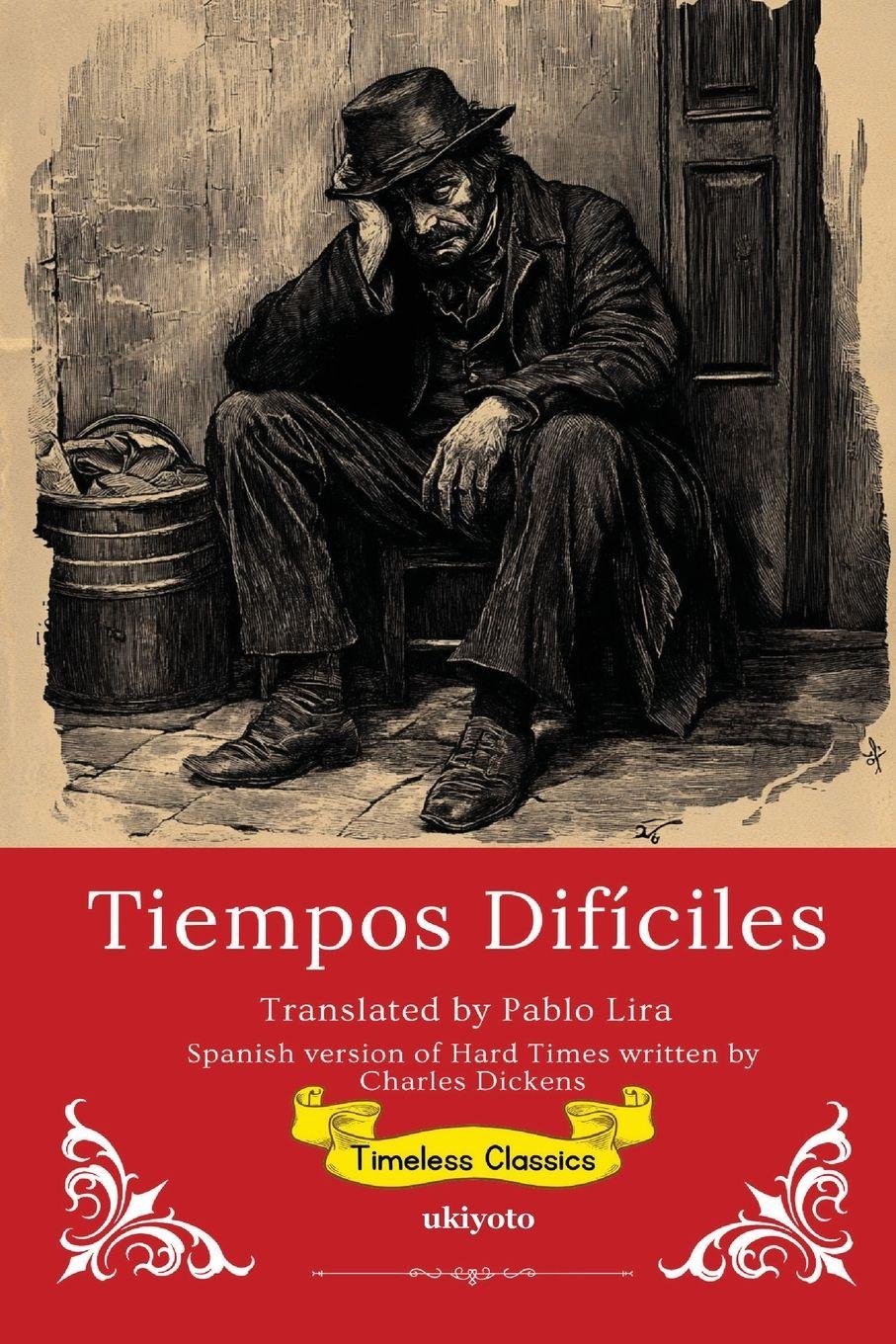 Vorderes Coverbild Tiempos Difíciles | Spanish Translation of Hard Times