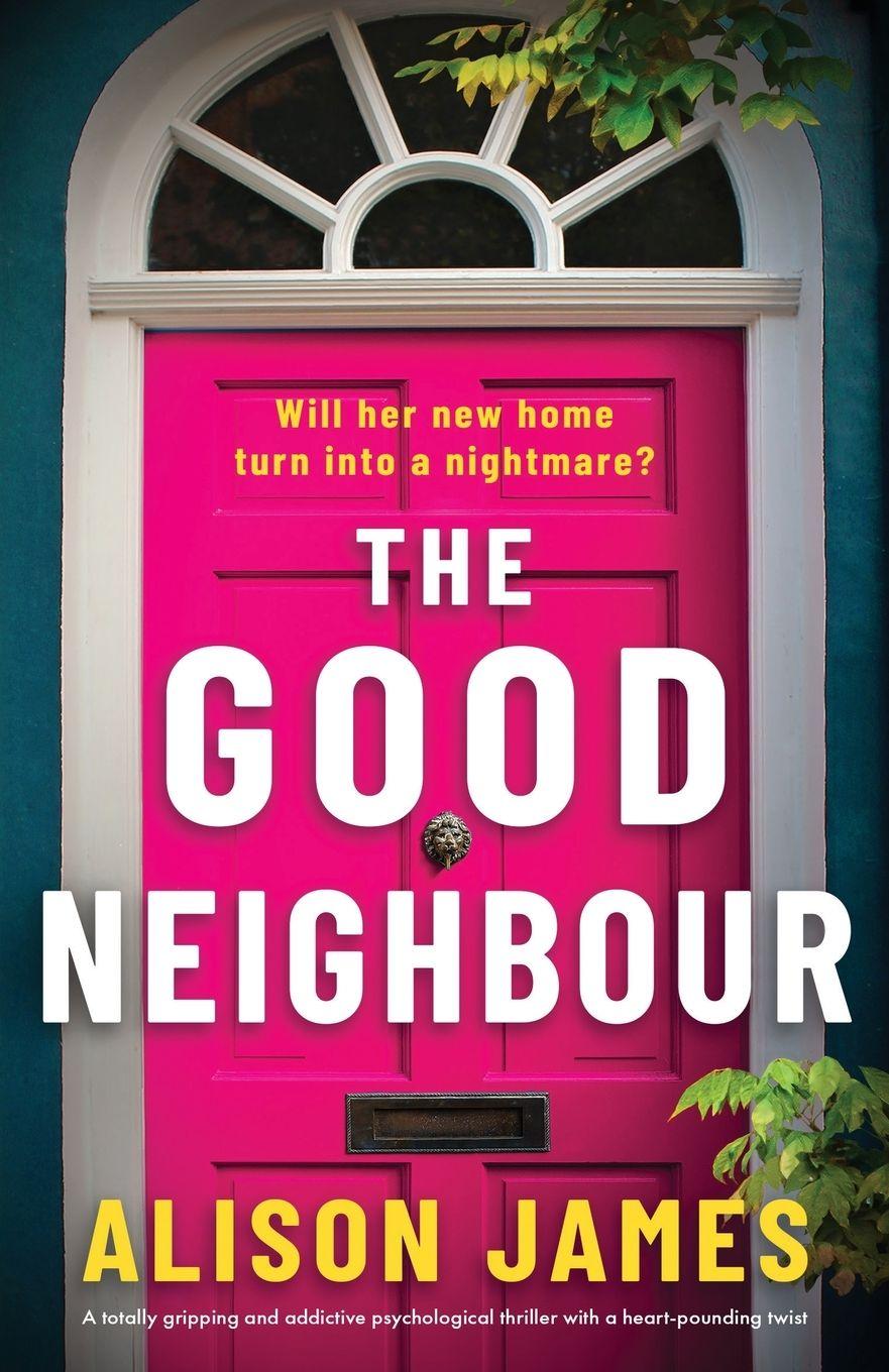 Vorderes Coverbild The Good Neighbour