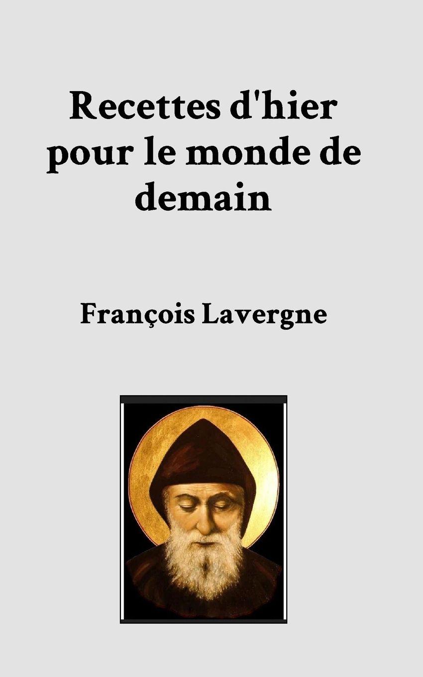 Vorderes Coverbild Recettes d'hier pour le monde de demain