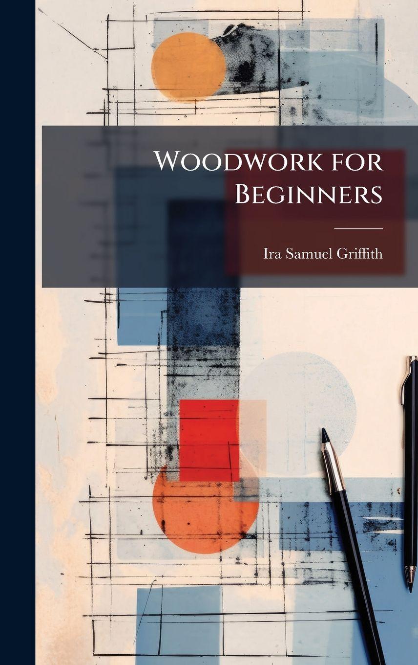 Vorderes Coverbild Woodwork for Beginners