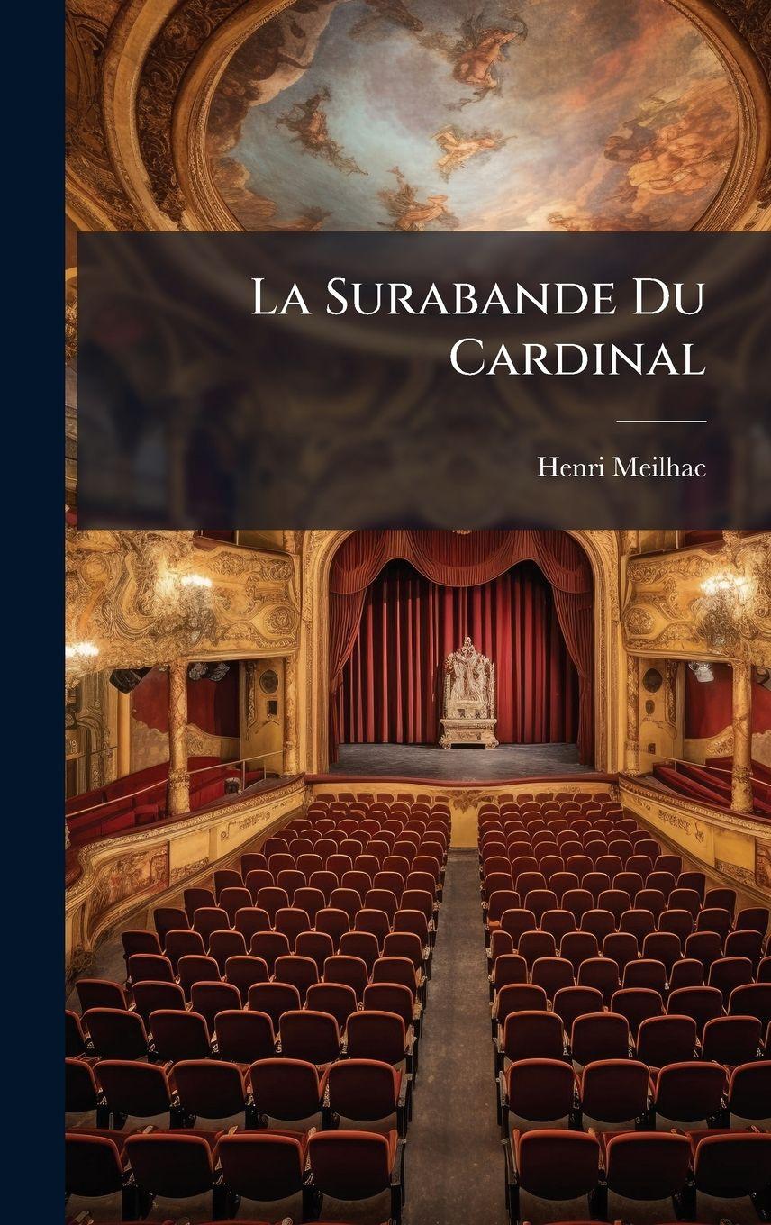 Vorderes Coverbild La Surabande Du Cardinal