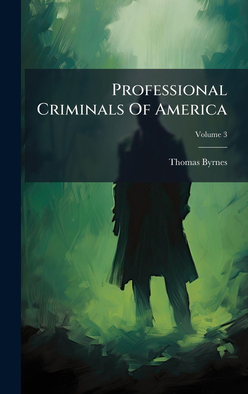 Vorderes Coverbild Professional Criminals Of America