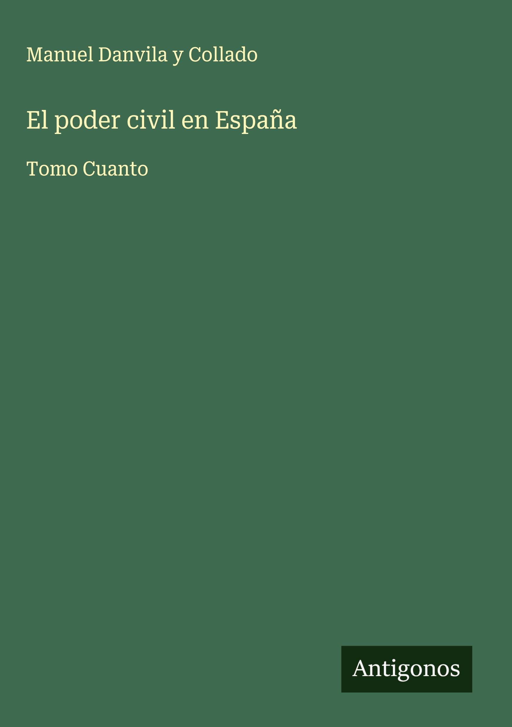 Vorderes Coverbild El poder civil en España