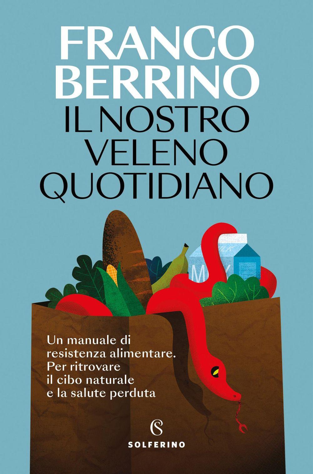 Vorderes Coverbild Il nostro veleno quotidiano