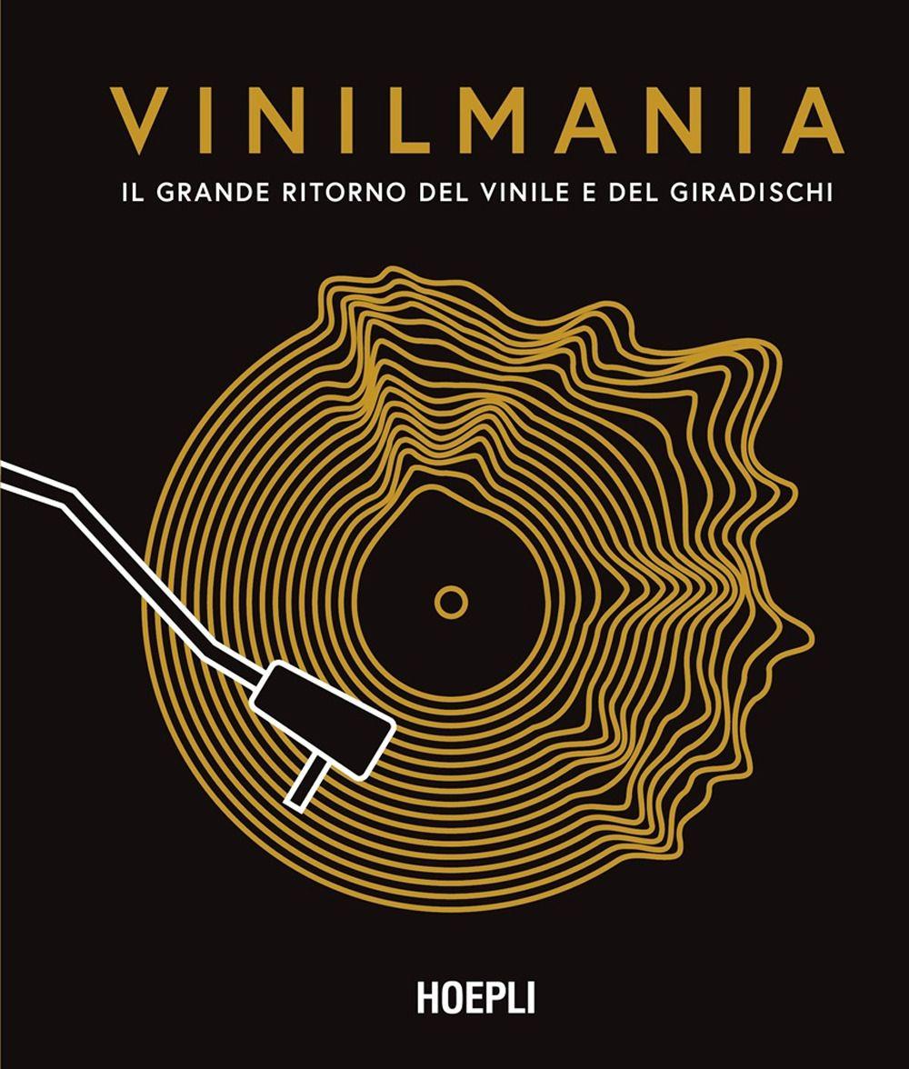 Vorderes Coverbild Vinilmania. Il grande ritorno del vinile e del giradischi