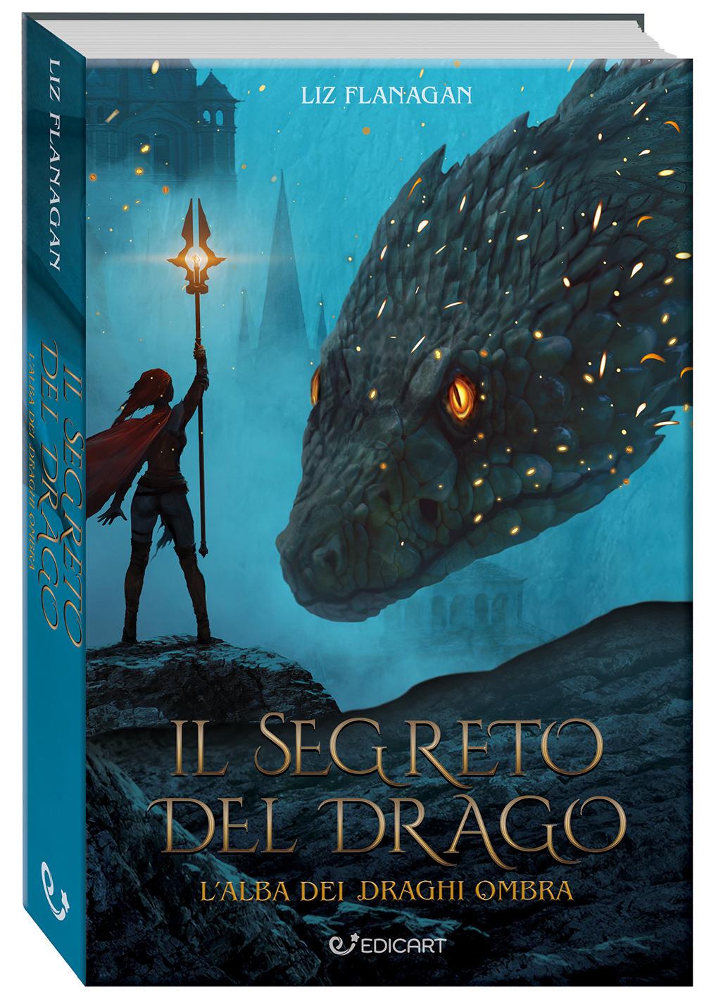 Vorderes Coverbild Il segreto del drago. L'alba dei draghi ombra