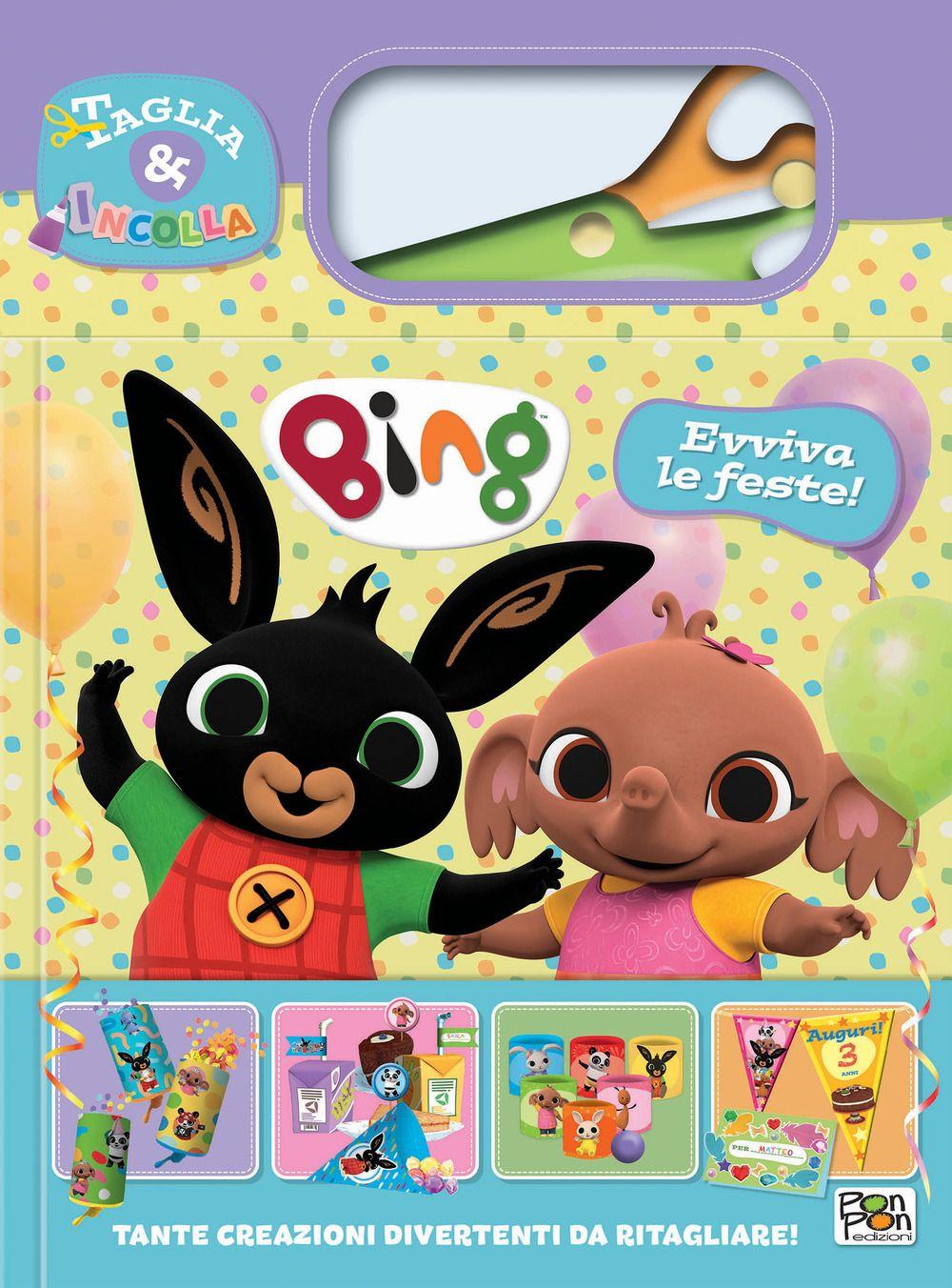 Vorderes Coverbild Evviva le feste! Bing. Taglia e incolla
