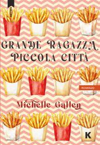 Vorderes Coverbild Grande ragazza, piccola città