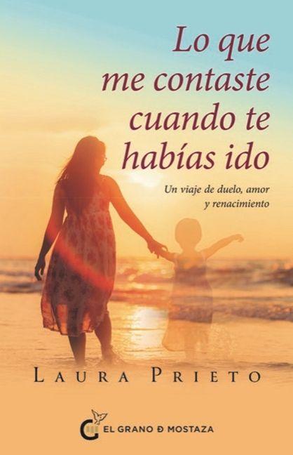 Vorderes Coverbild Lo Que Me Contaste Cuando Te Habías Ido