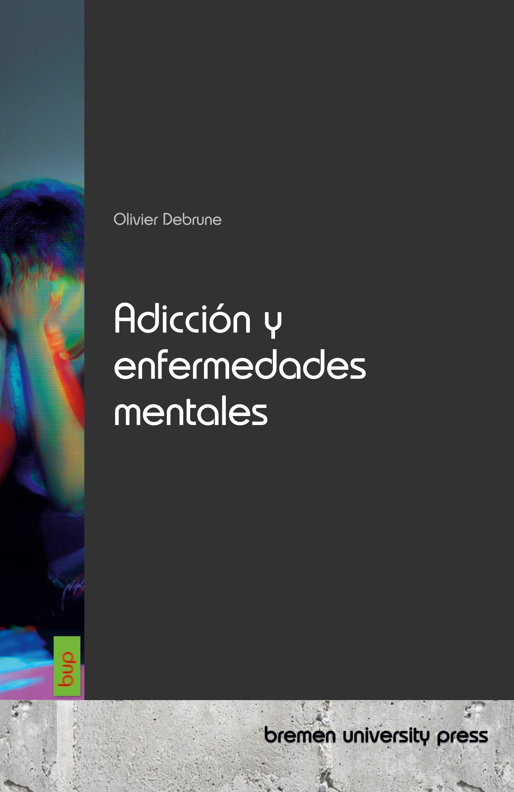 Vorderes Coverbild Adicción y enfermedades mentales