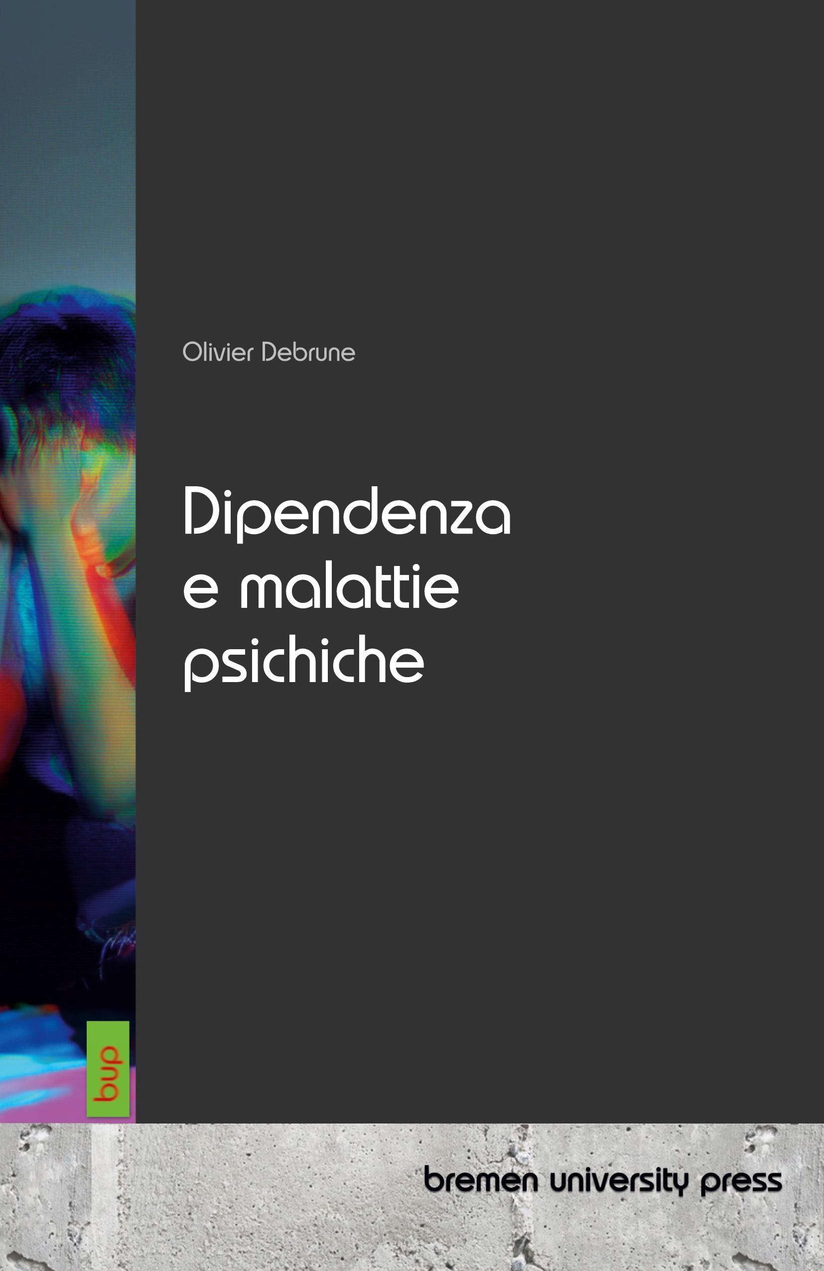 Vorderes Coverbild Dipendenza e malattie psichiche