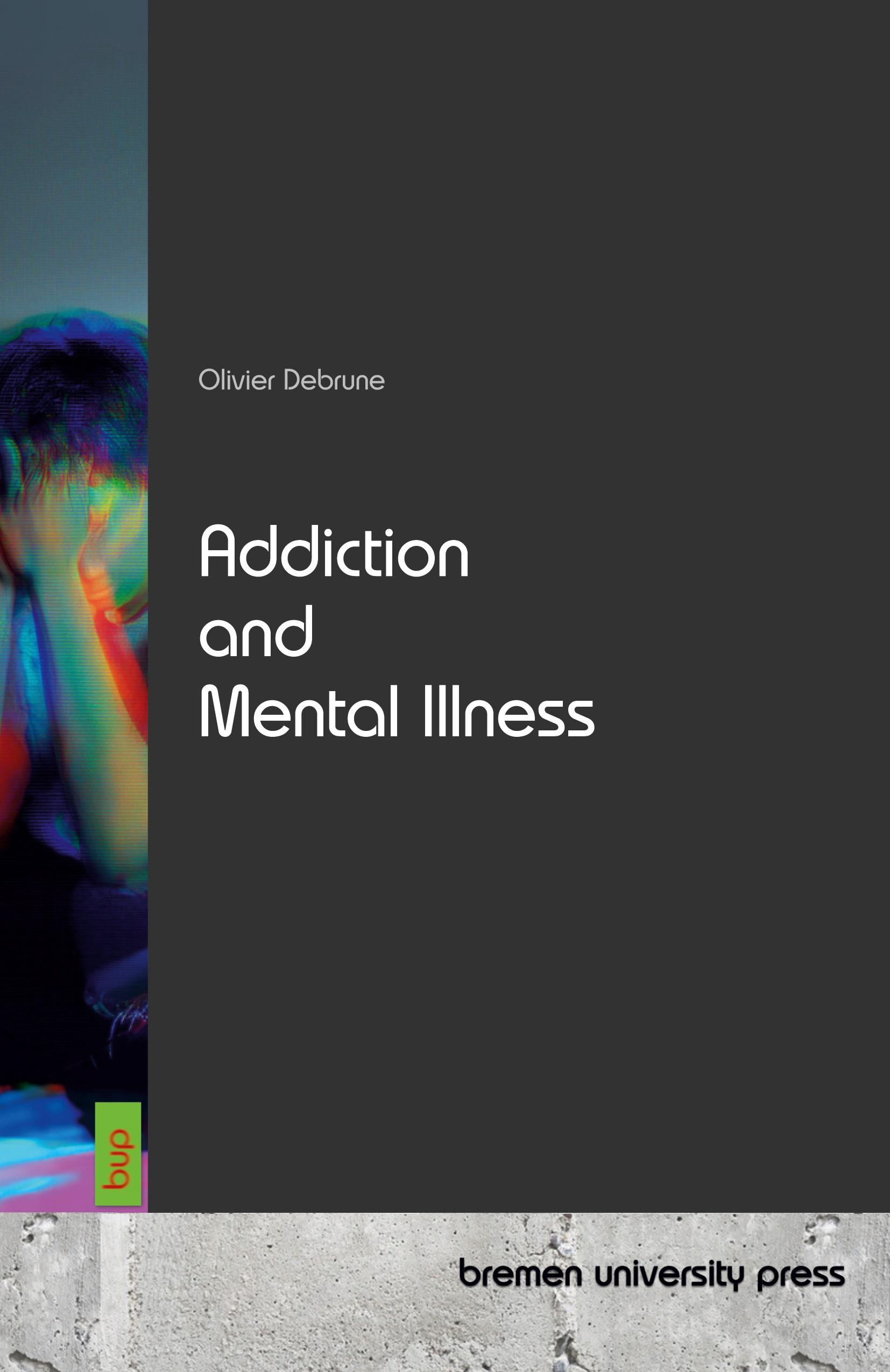 Vorderes Coverbild Addiction and Mental Illness