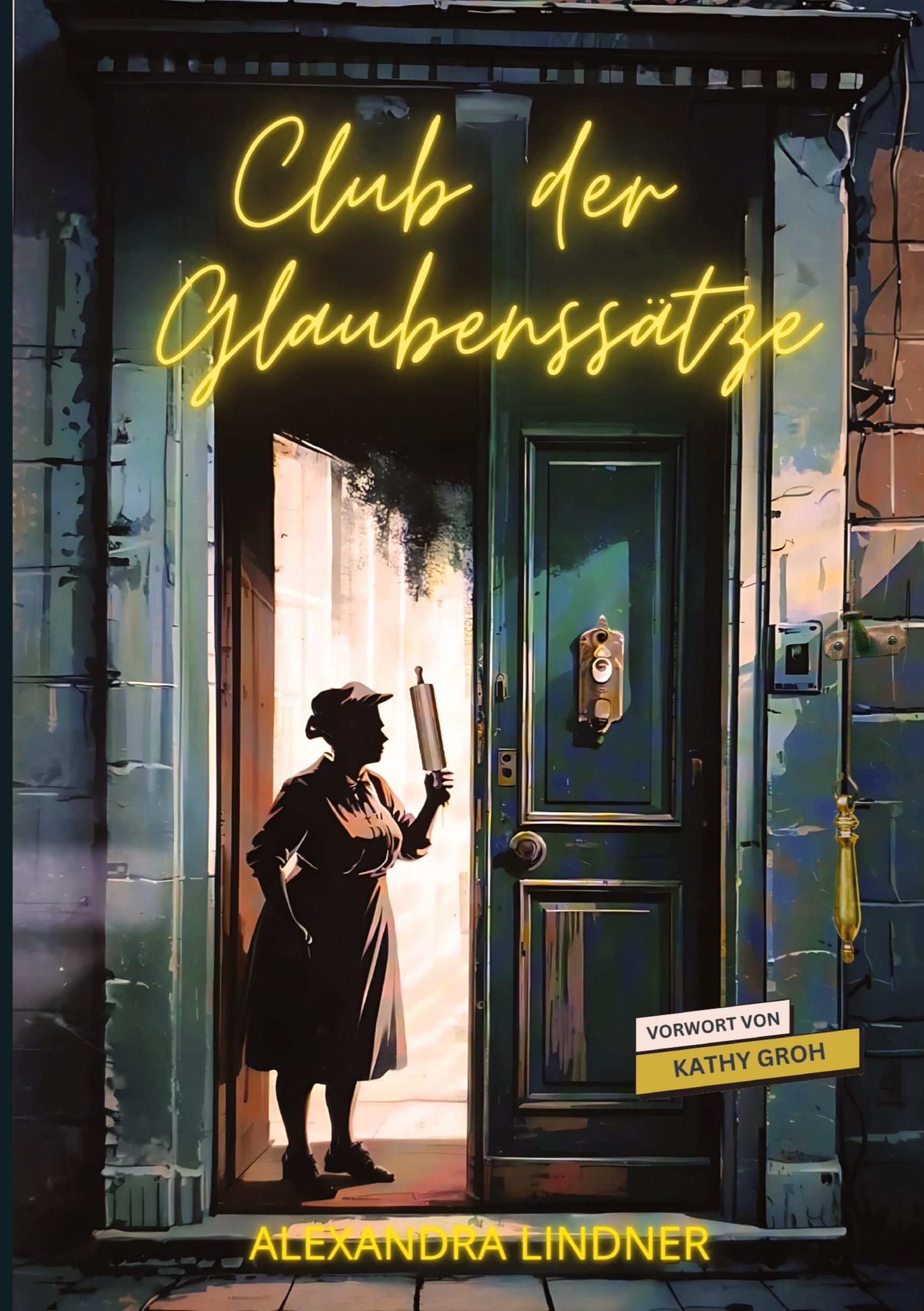 Vorderes Coverbild Club der Glaubenssätze