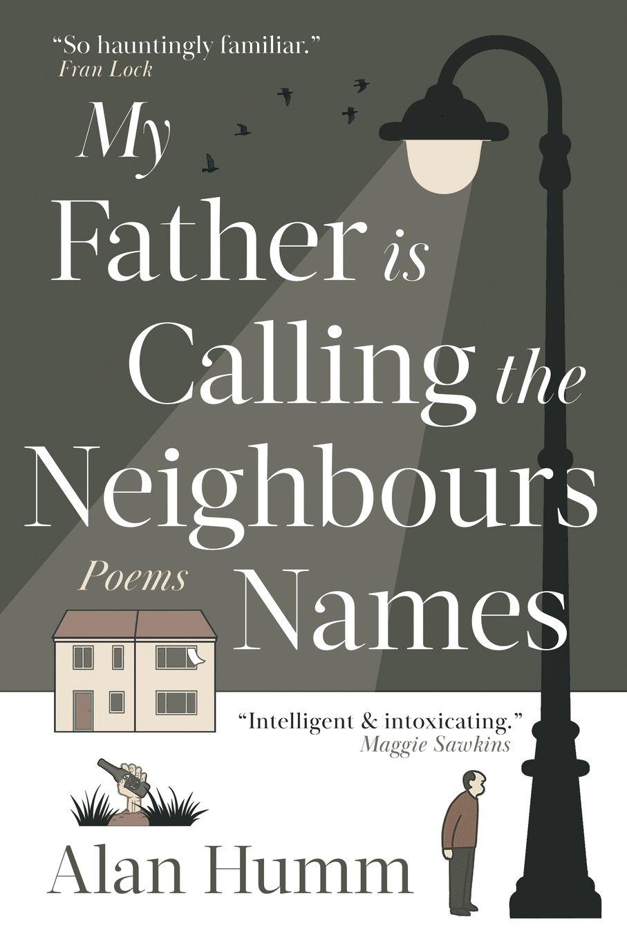 Vorderes Coverbild My Father is Calling the Neighbours Names