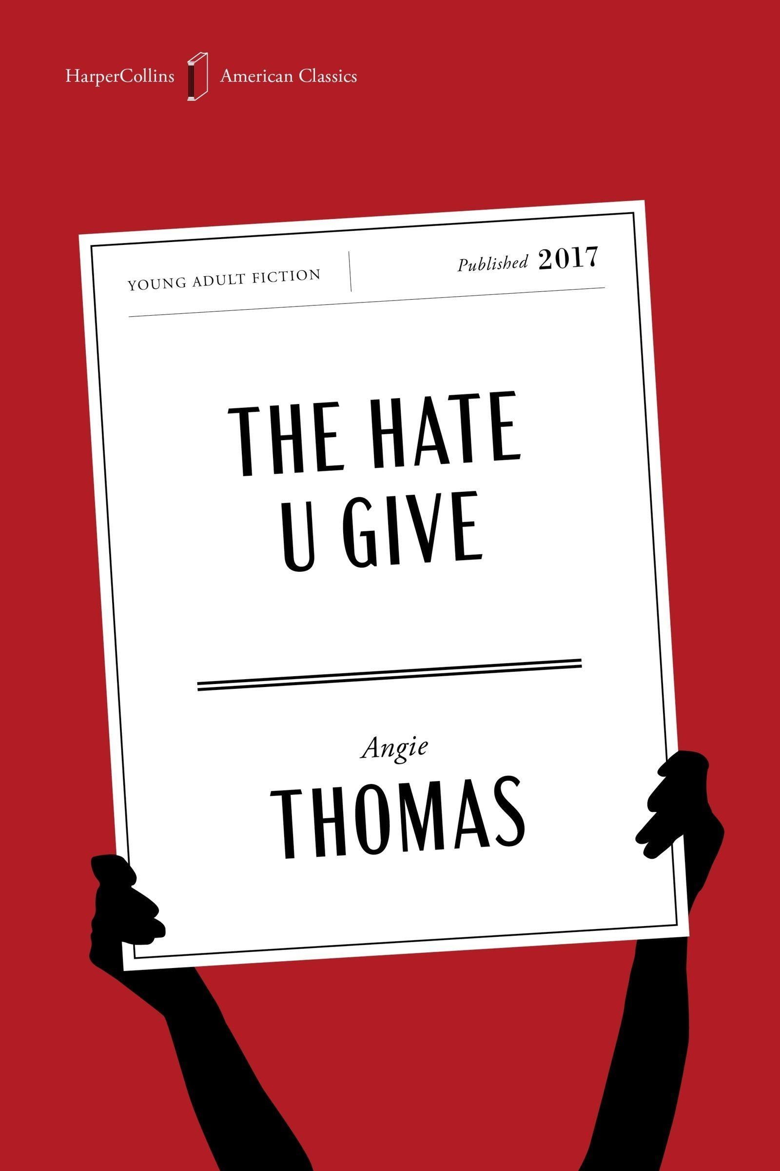 Vorderes Coverbild The Hate U Give American Classics Edition