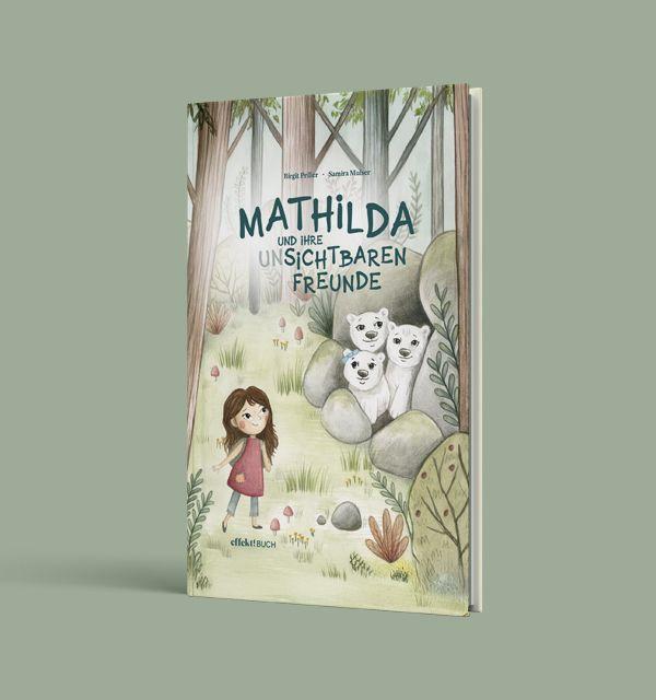 Vorderes Coverbild Mathilda und ihre (un)sichtbaren Freunde