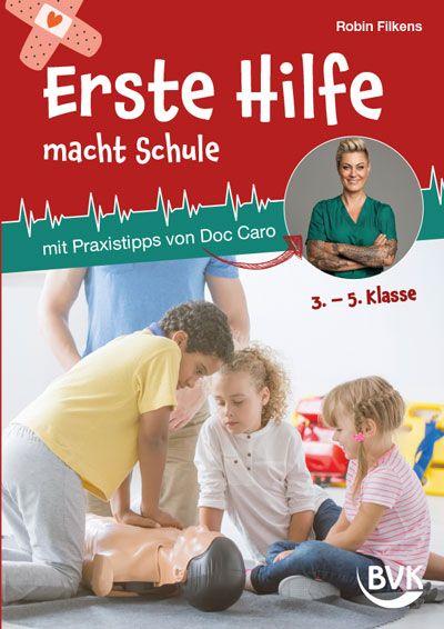 Vorderes Coverbild Erste Hilfe macht Schule