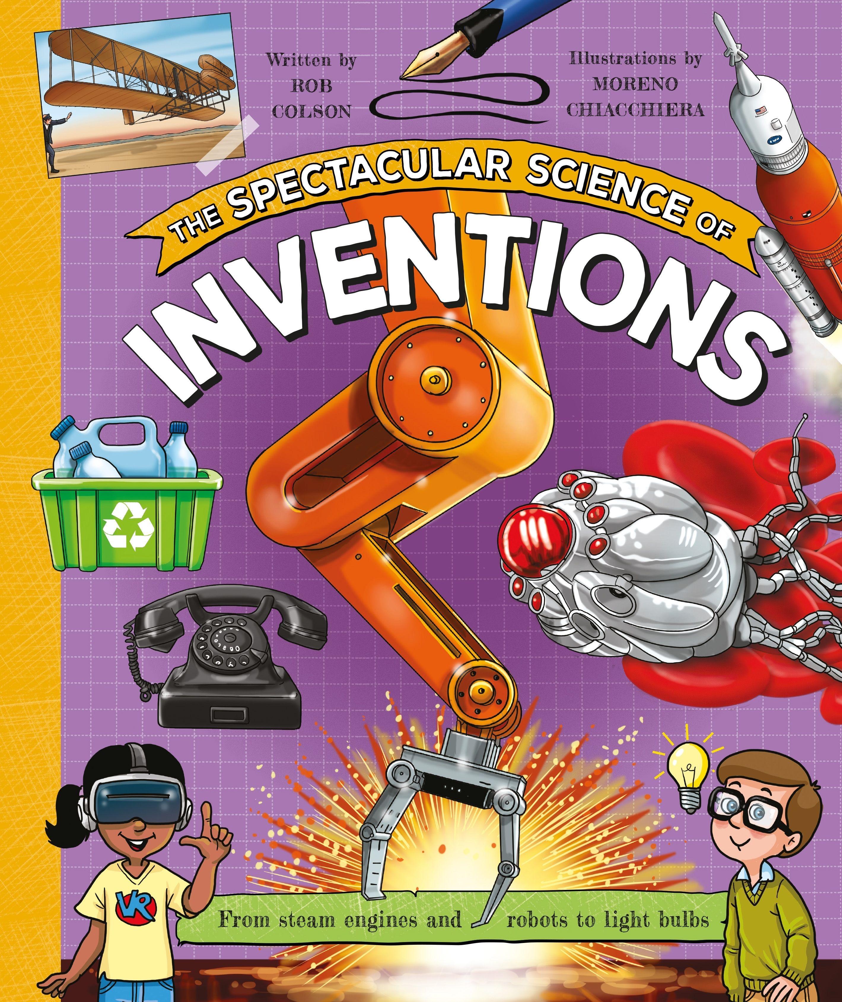 Vorderes Coverbild The Spectacular Science of Inventions