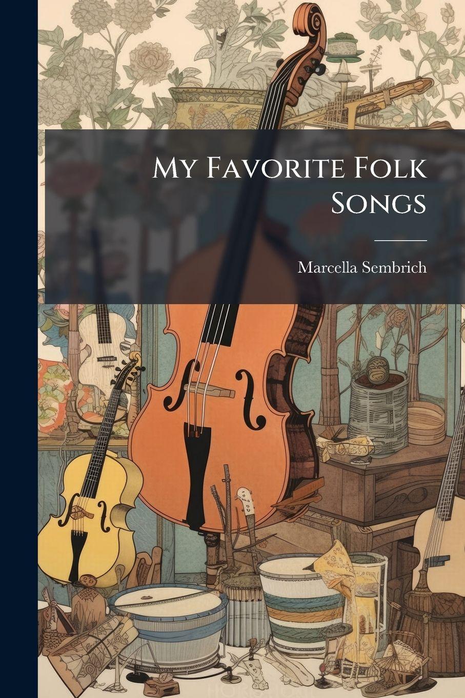 Vorderes Coverbild My Favorite Folk Songs