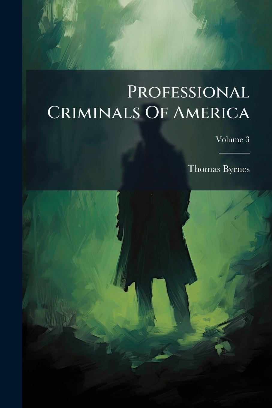 Vorderes Coverbild Professional Criminals Of America