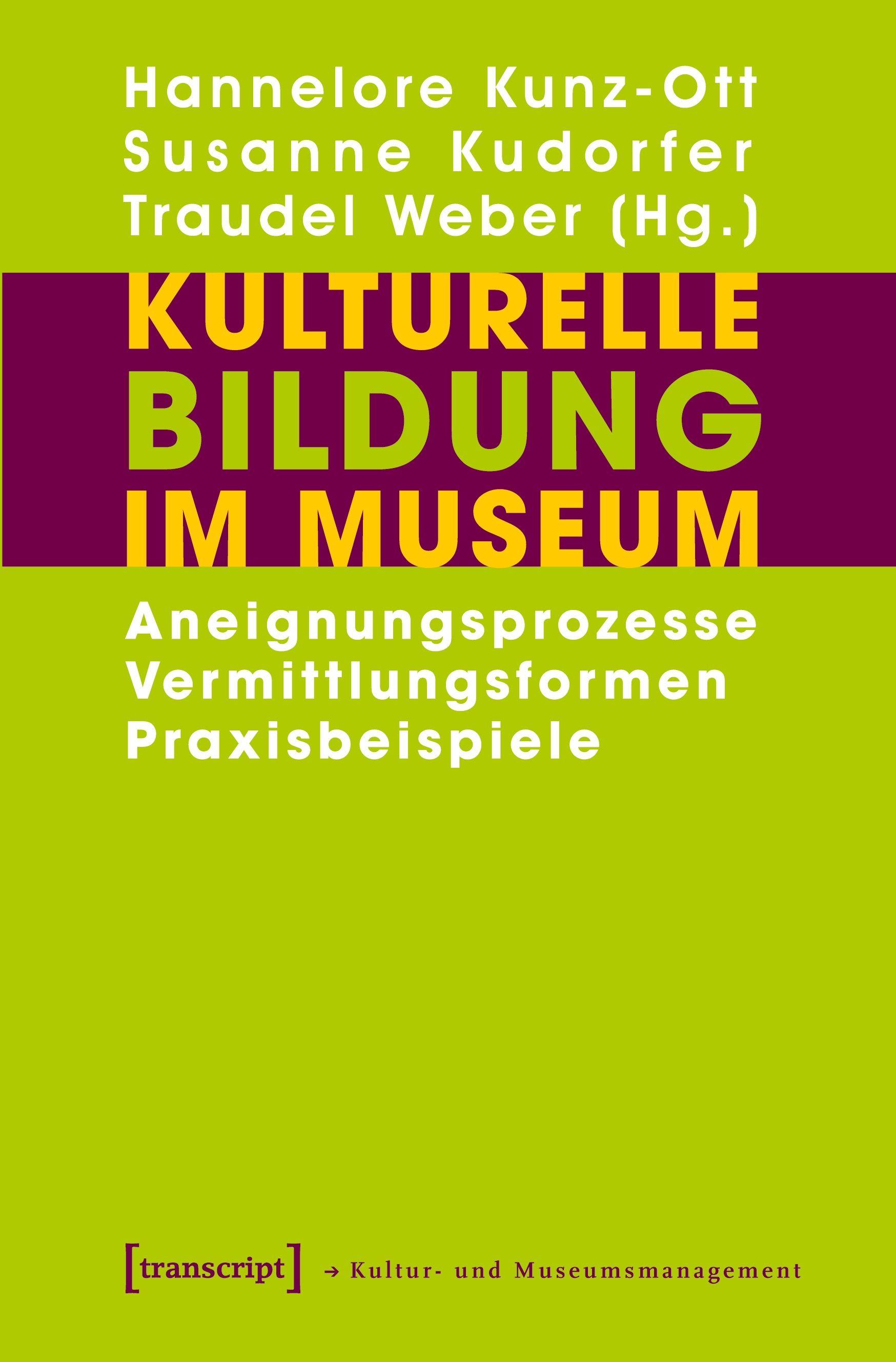 Vorderes Coverbild Kulturelle Bildung im Museum