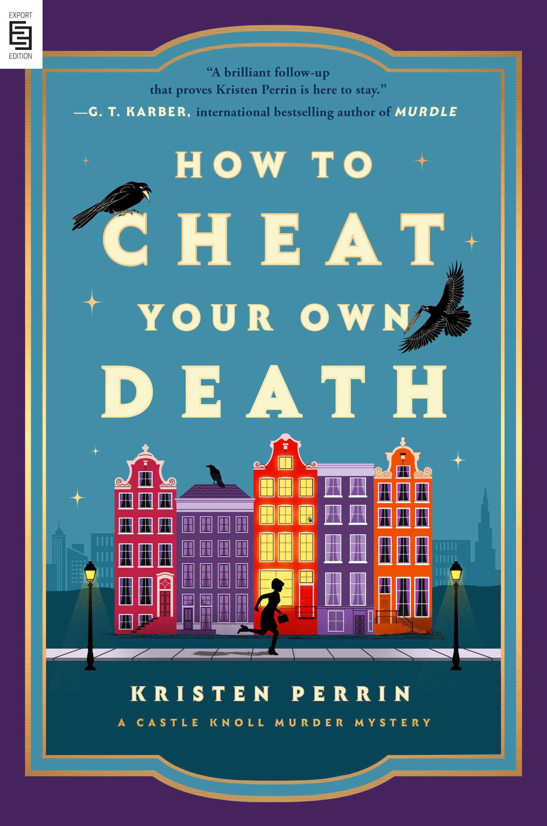 Vorderes Coverbild How to Cheat Your Own Death