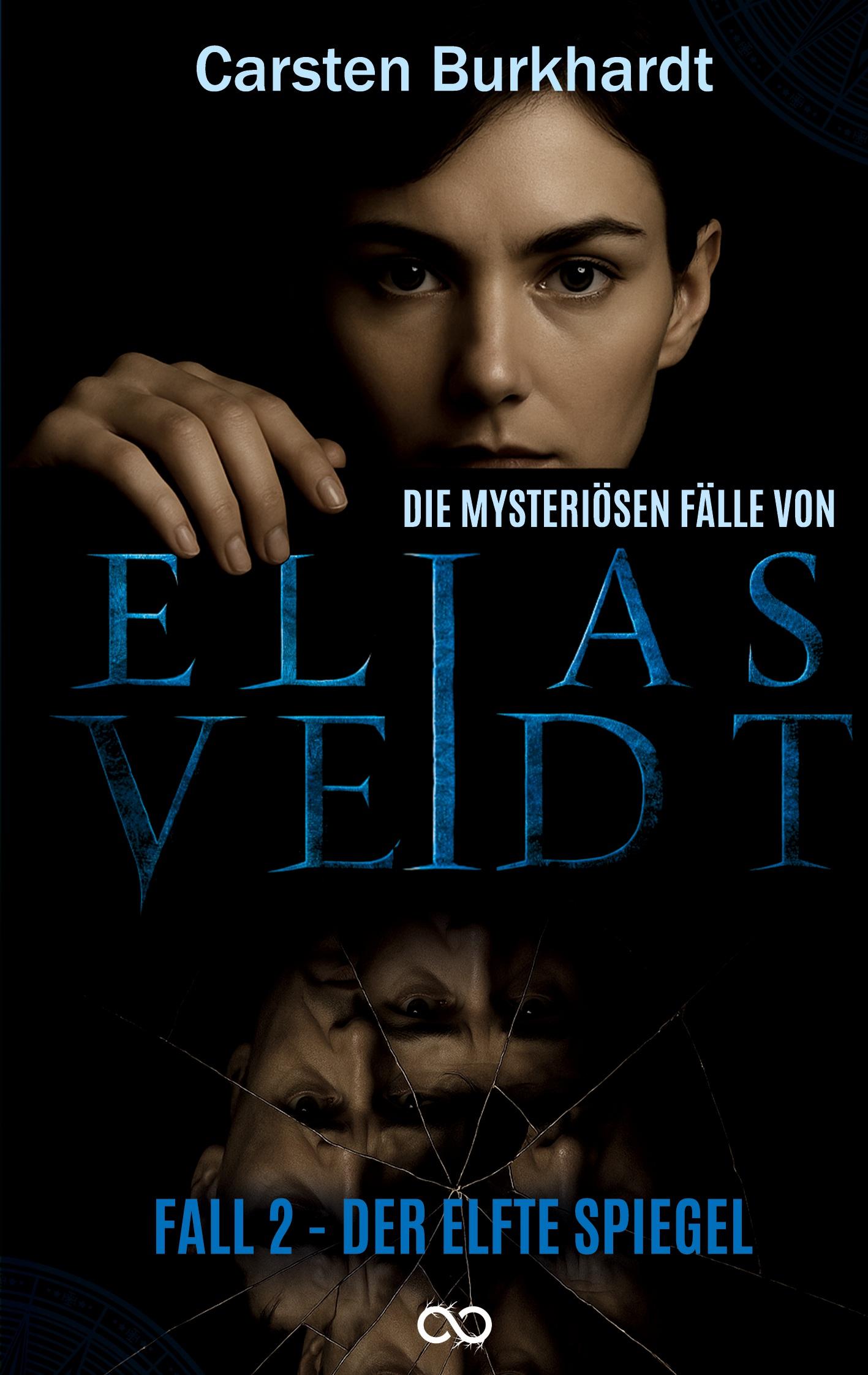 Vorderes Coverbild Die mysteriösen Fälle von Elias Veidt