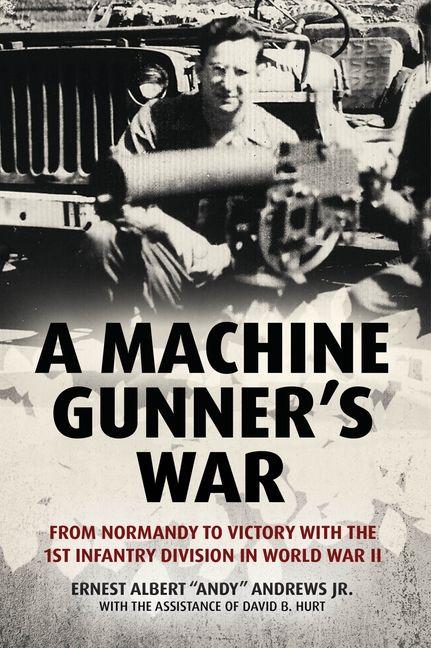 Vorderes Coverbild A Machine Gunner's War