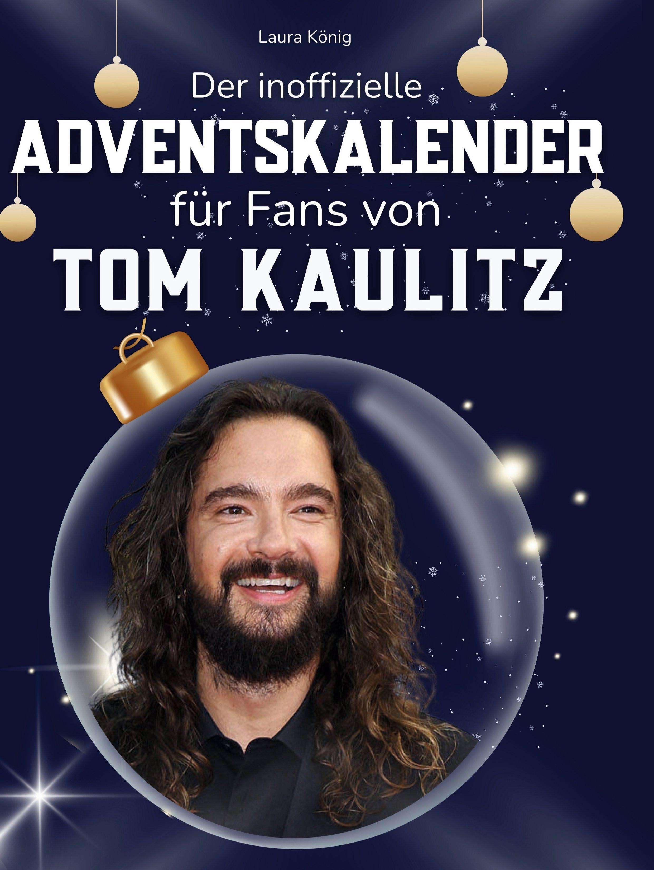 Vorderes Coverbild Der inoffizielle Adventskalender für Fans von Tom Kaulitz