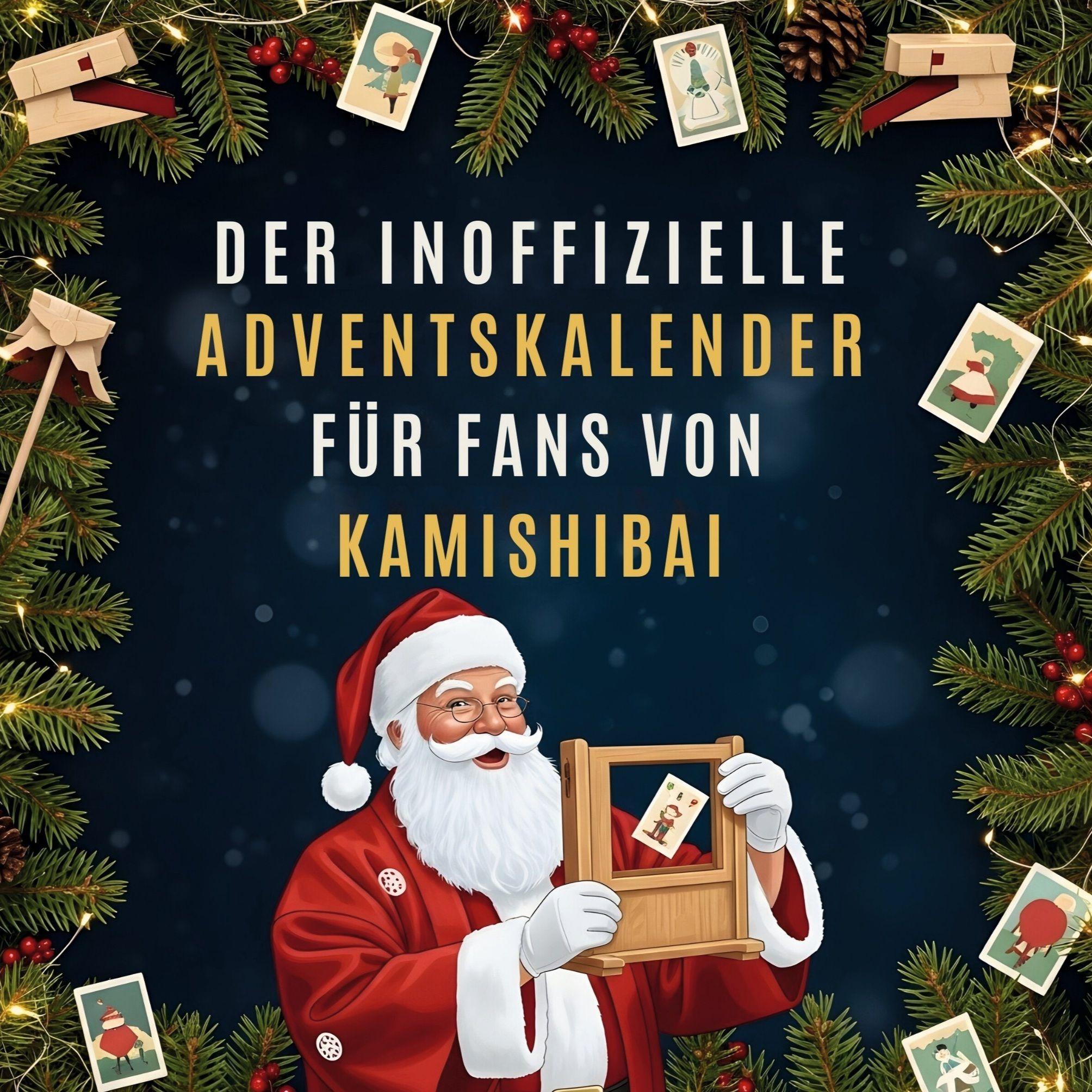 Vorderes Coverbild Der inoffizielle Adventskalender für Fans von Kamishibai