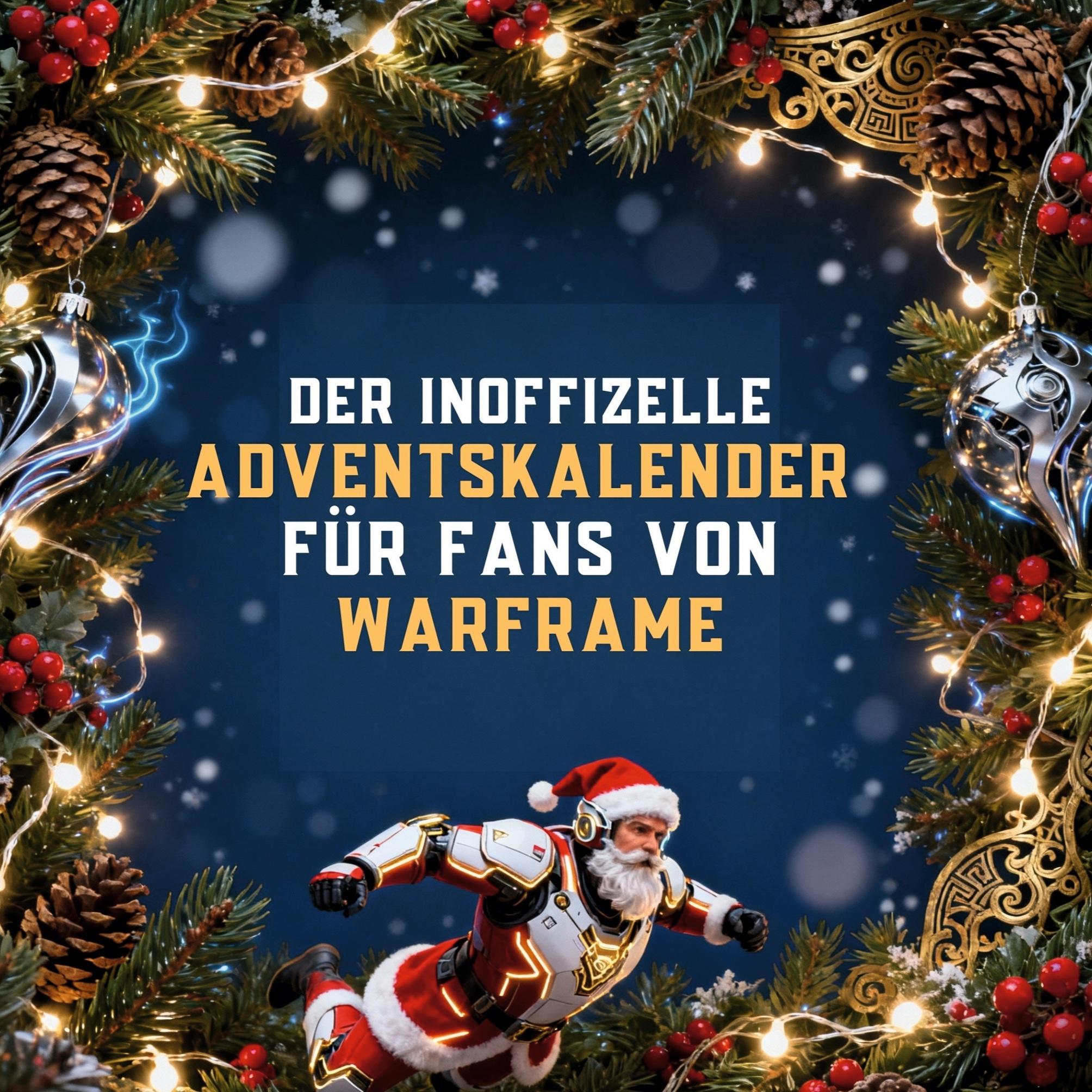 Vorderes Coverbild Der inoffizielle Adventskalender für Fans von Warframe
