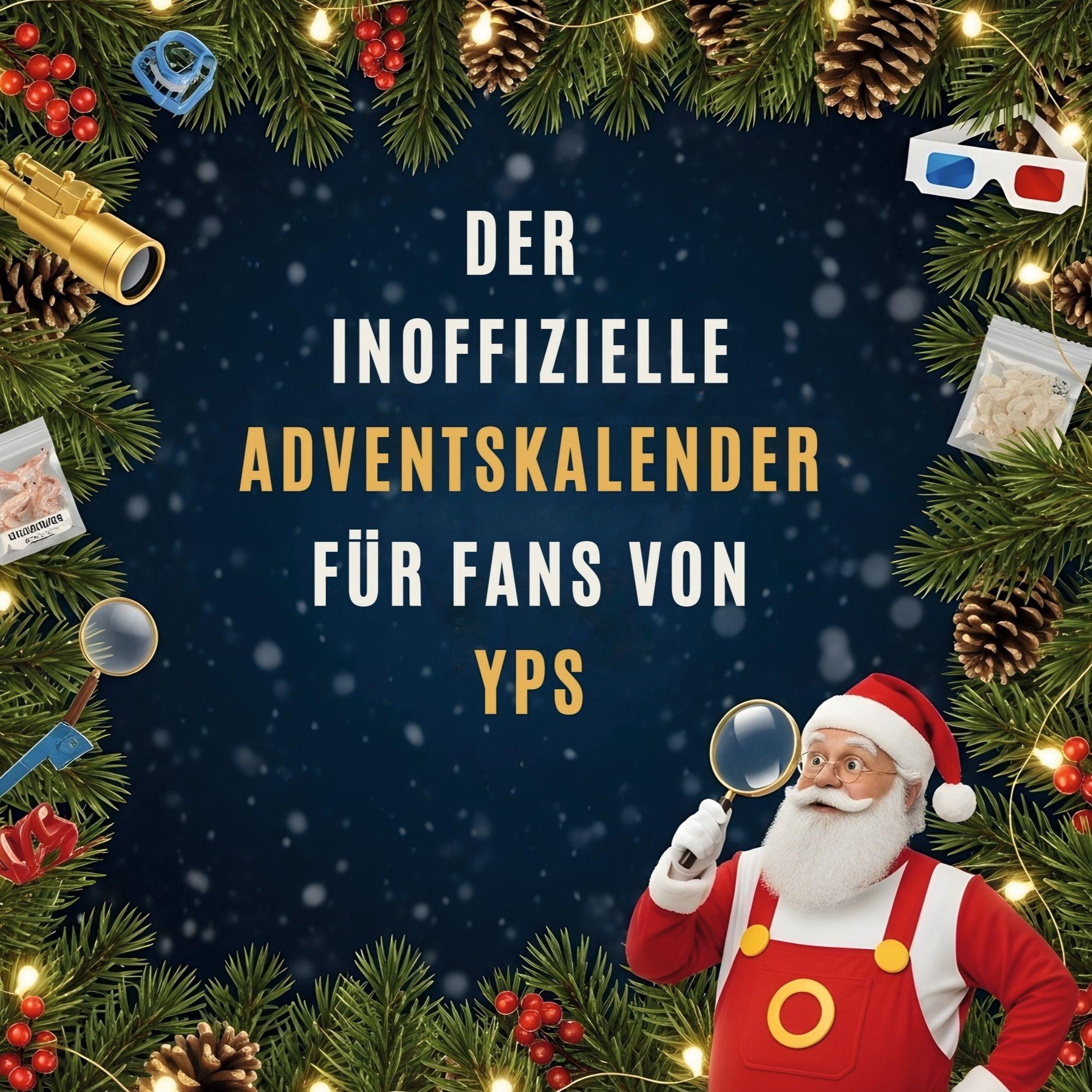 Vorderes Coverbild Der inoffizielle Adventskalender für Fans von Yps