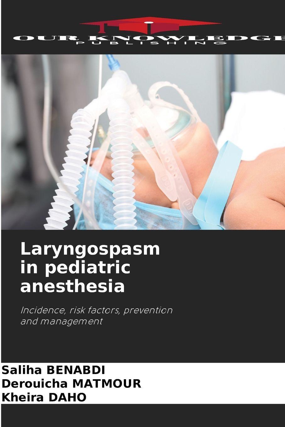 Vorderes Coverbild Laryngospasm in pediatric anesthesia