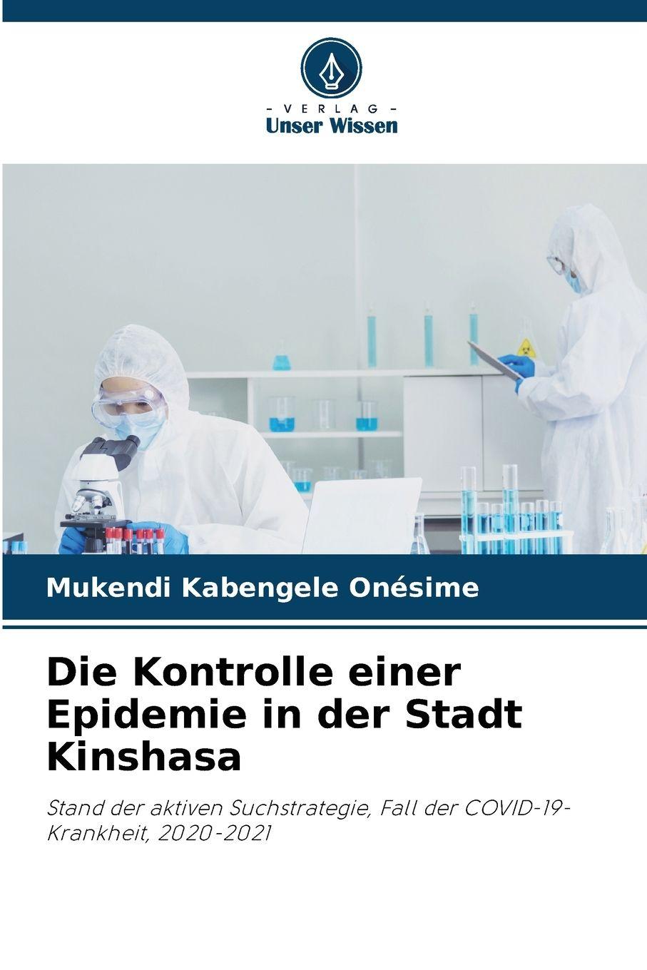 Vorderes Coverbild Die Kontrolle einer Epidemie in der Stadt Kinshasa