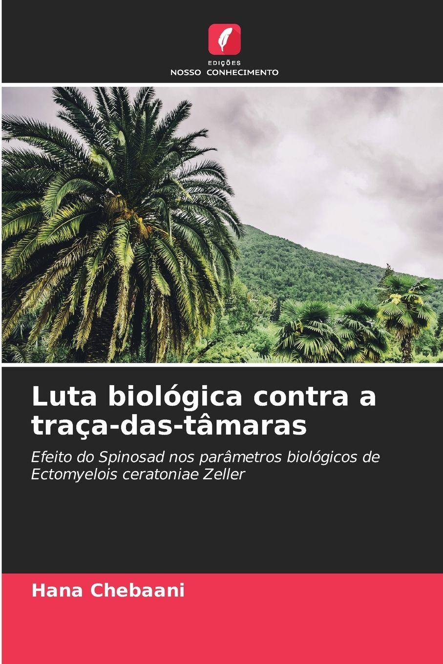 Vorderes Coverbild Luta biológica contra a traça-das-tâmaras