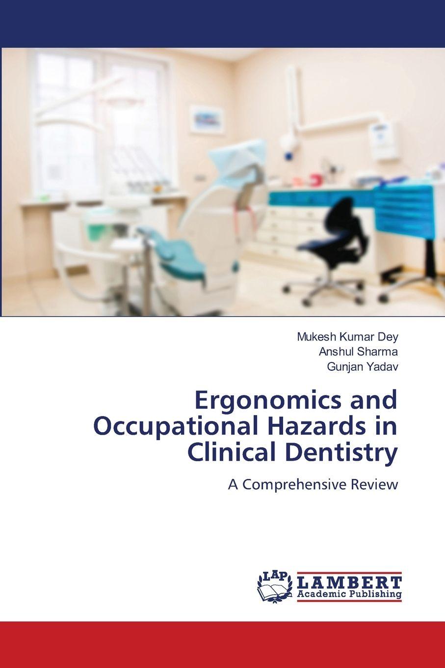 Vorderes Coverbild Ergonomics and Occupational Hazards in Clinical Dentistry