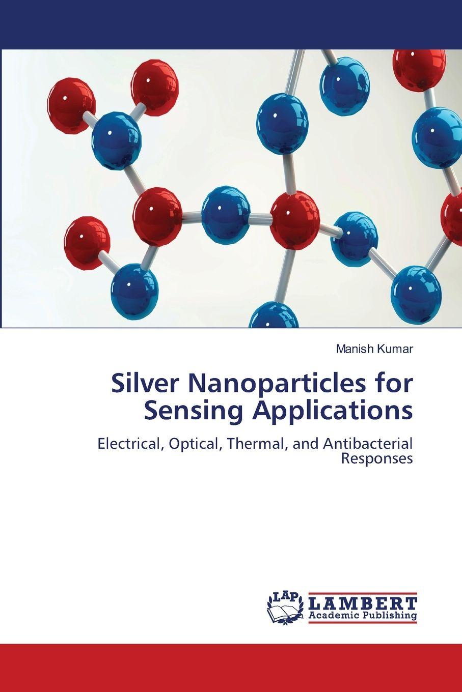 Vorderes Coverbild Silver Nanoparticles for Sensing Applications