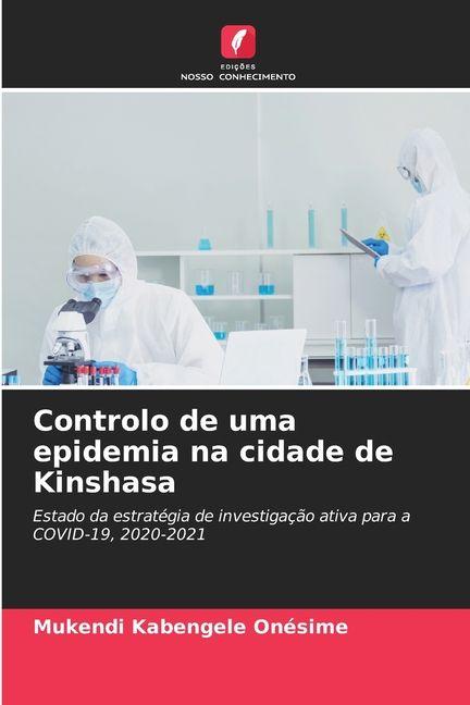 Vorderes Coverbild Controlo de uma epidemia na cidade de Kinshasa