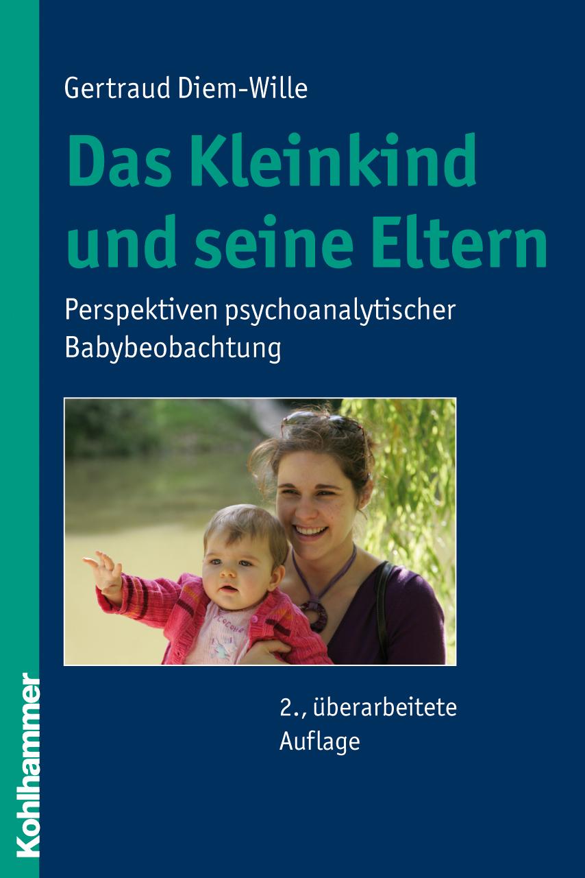 Vorderes Coverbild Das Kleinkind und seine Eltern
