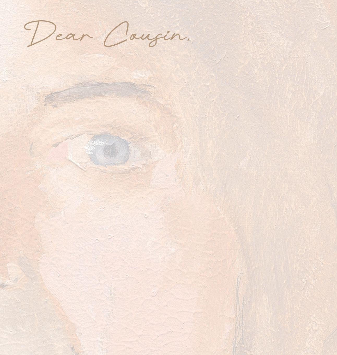 Vorderes Coverbild Dear Cousin,