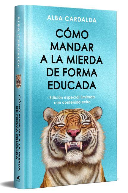 Vorderes Coverbild Como Mandar a la Mierda de Forma Educada (Edición Limitada ) / How to Politely Tell People Off (Limited Edition)