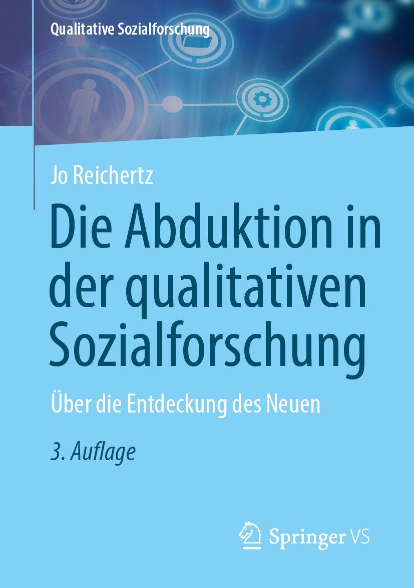 Vorderes Coverbild Die Abduktion in der qualitativen Sozialforschung