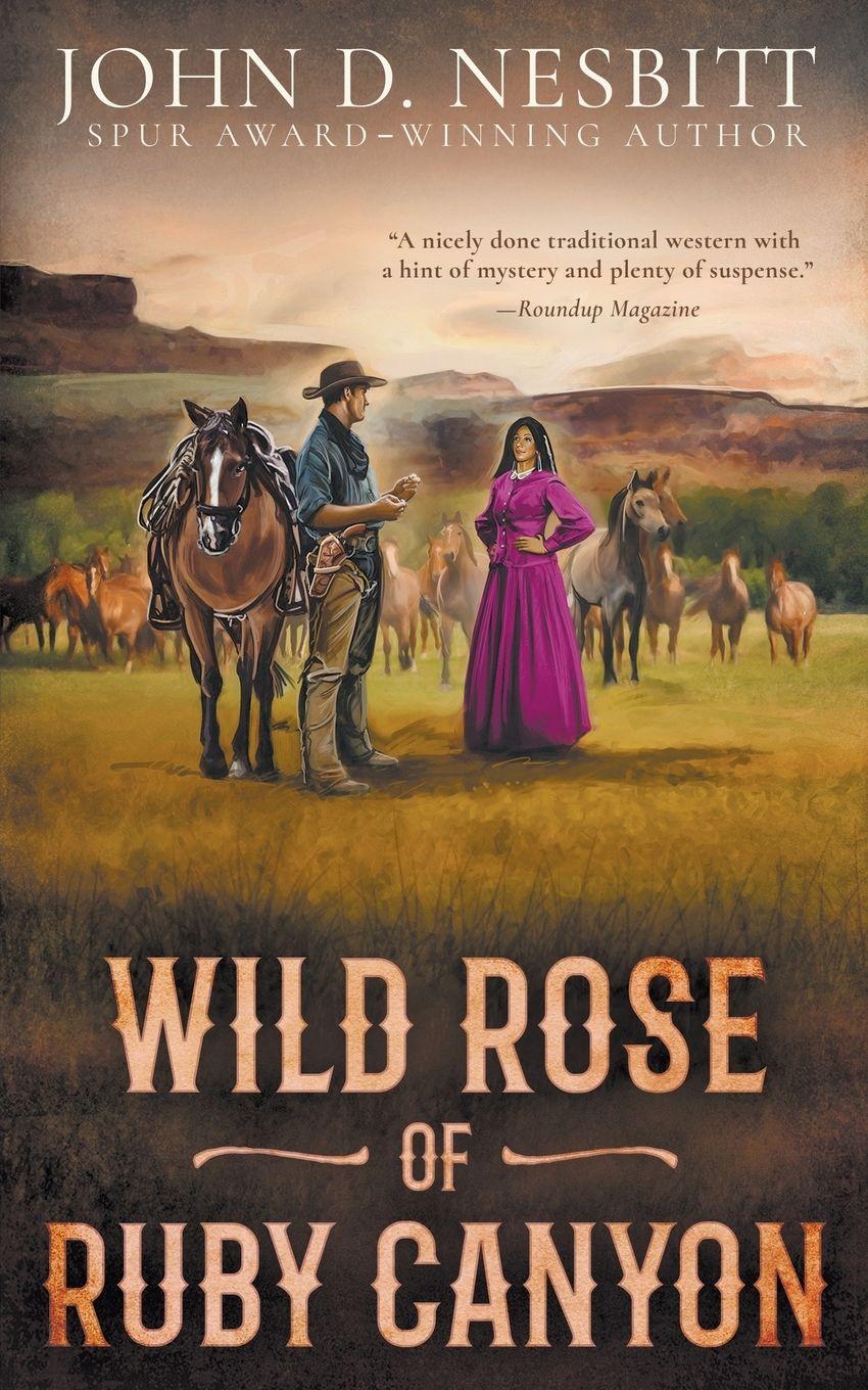 Vorderes Coverbild Wild Rose of Ruby Canyon