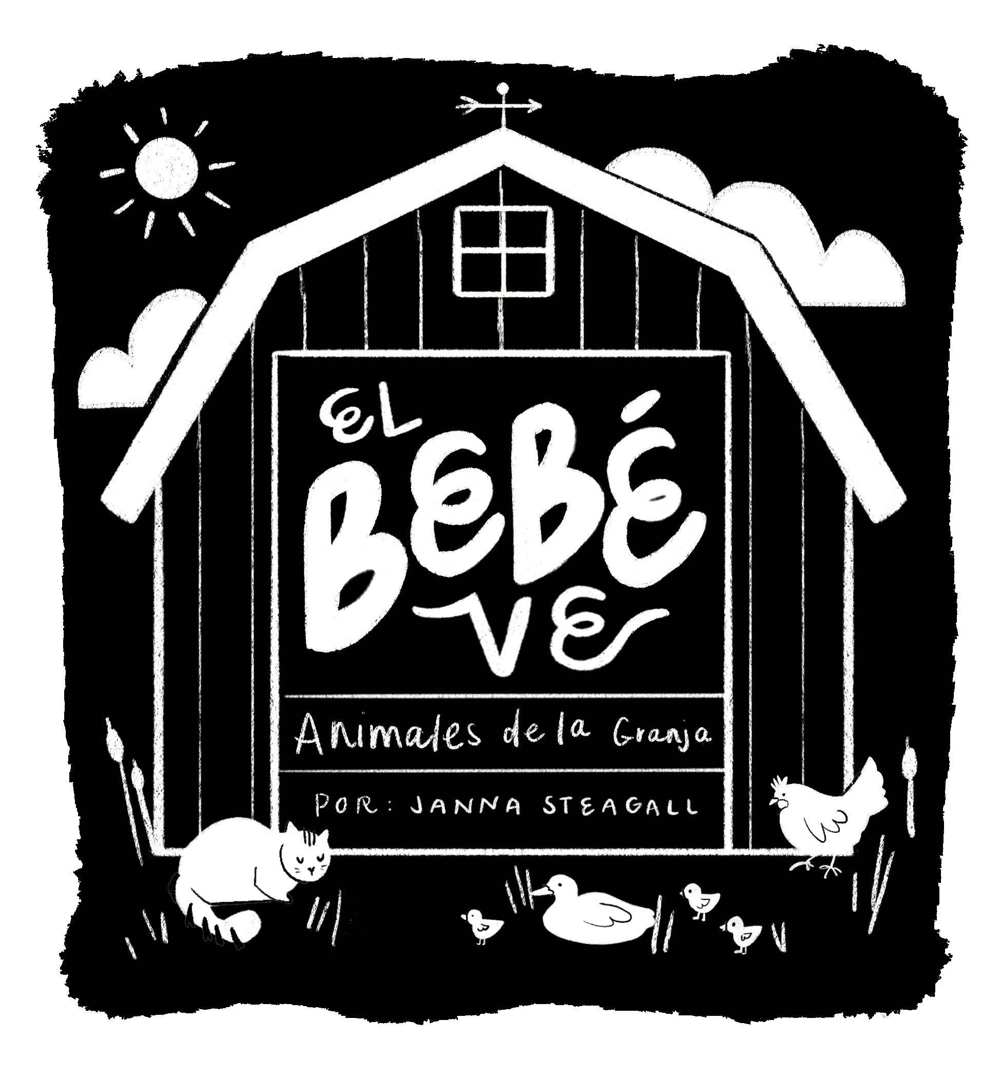 Vorderes Coverbild El Bebé Ve Animales de Granja