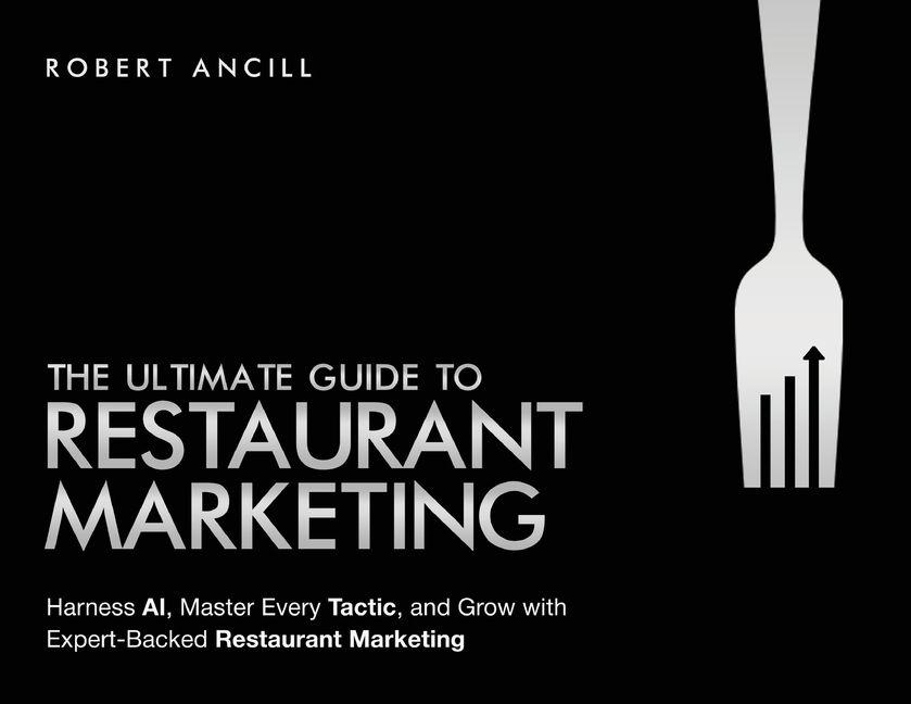 Vorderes Coverbild The Ultimate Guide to Restaurant Marketing
