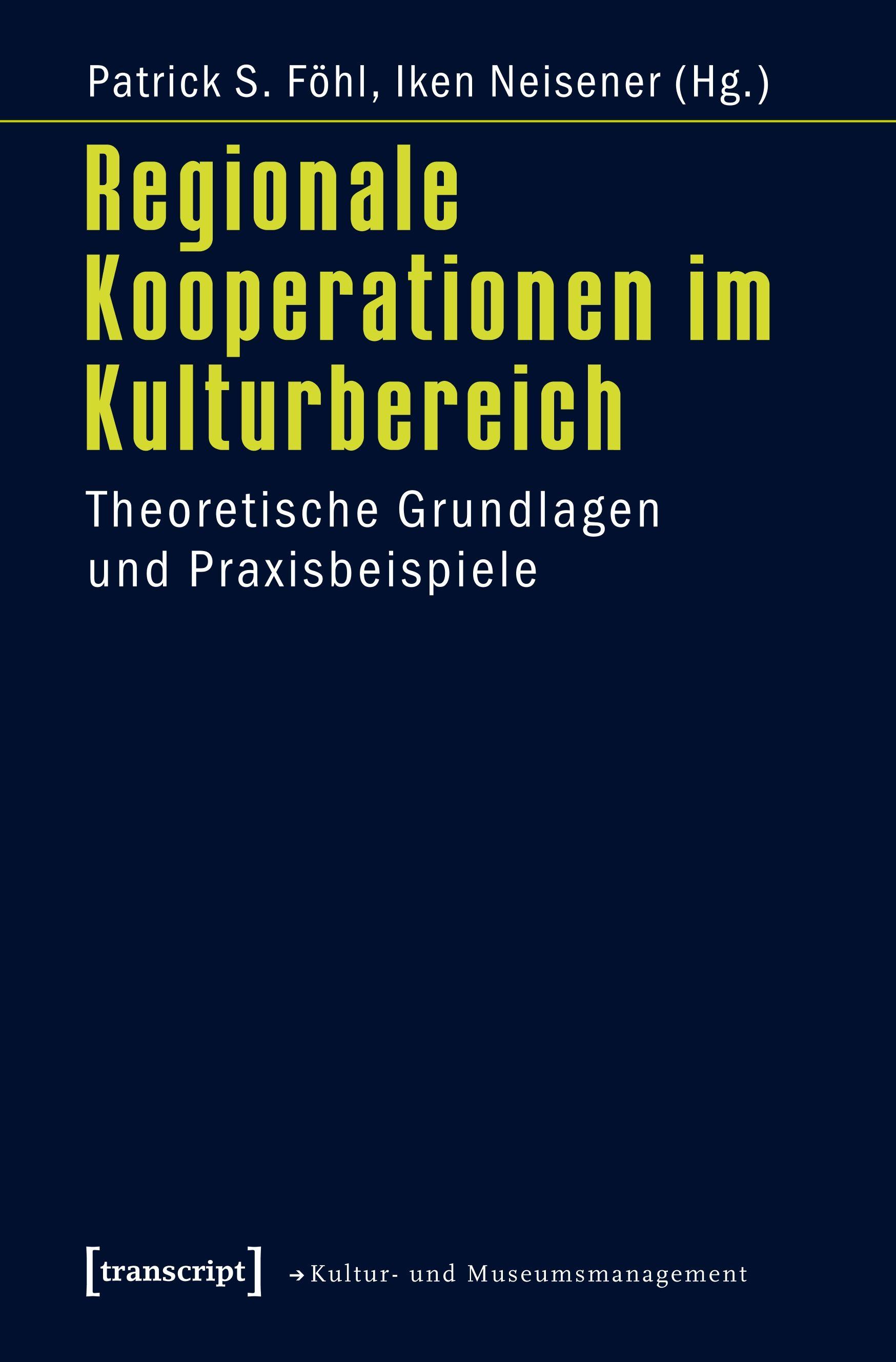 Vorderes Coverbild Regionale Kooperationen im Kulturbereich