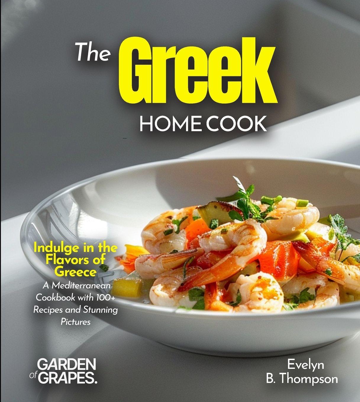 Vorderes Coverbild The Greek Home Cook